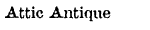 Attic Antique font download